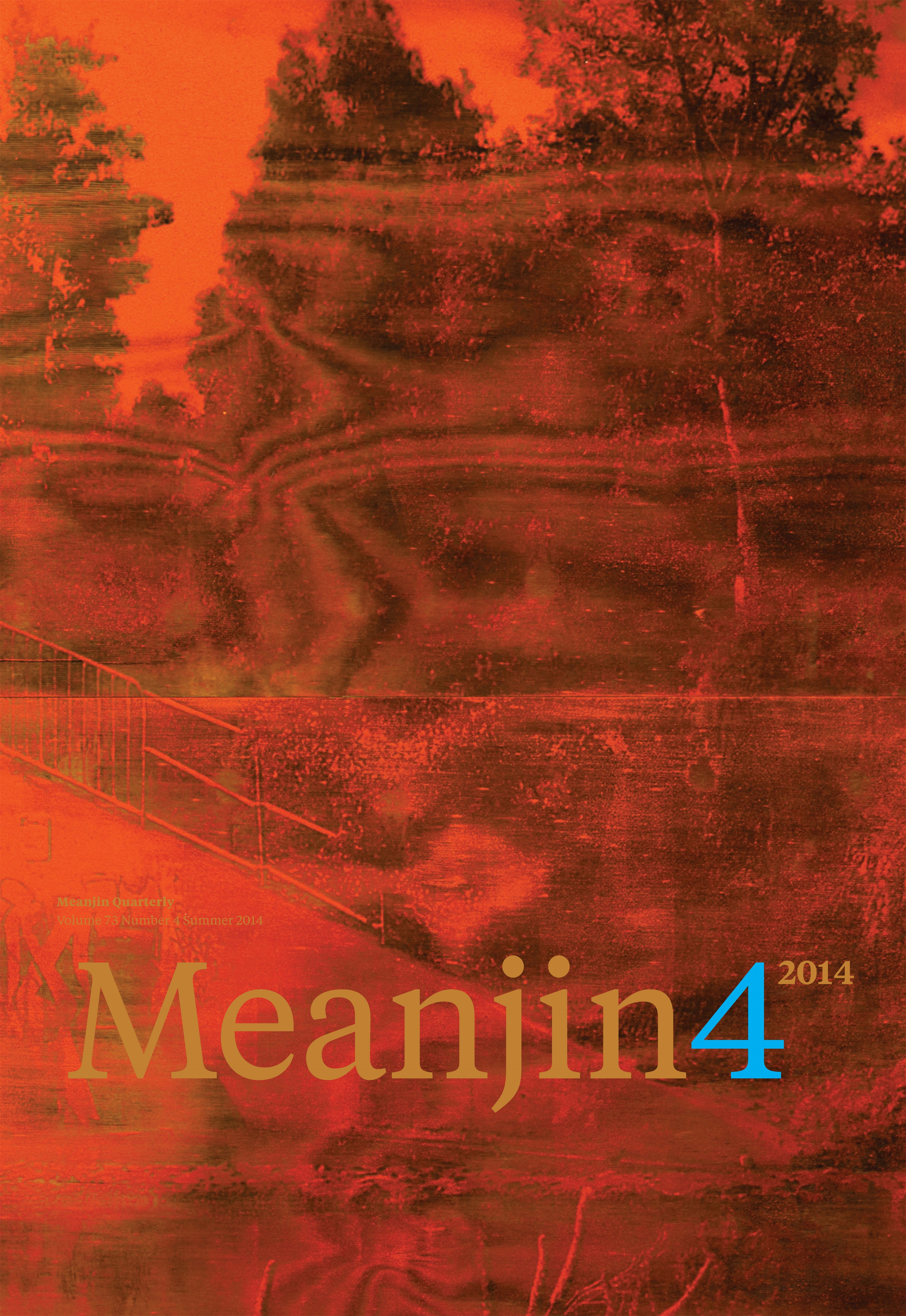 Meanjin Vol 73, No 4