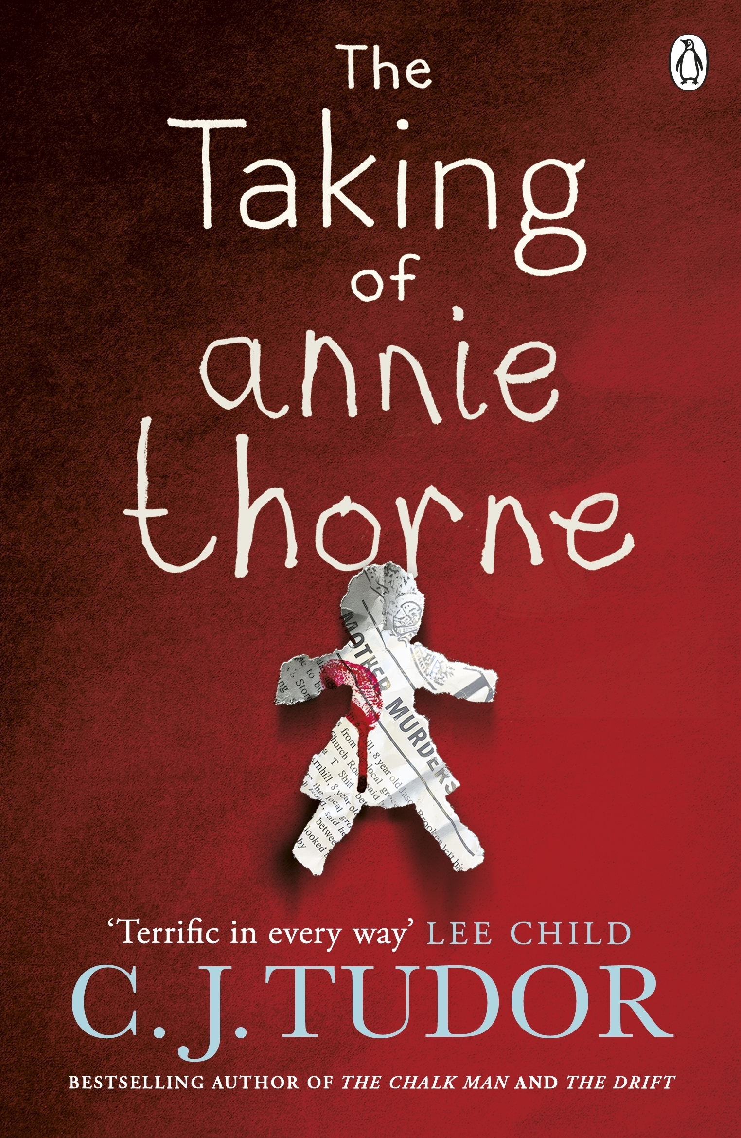 The Taking of Annie Thorne by C J Tudor