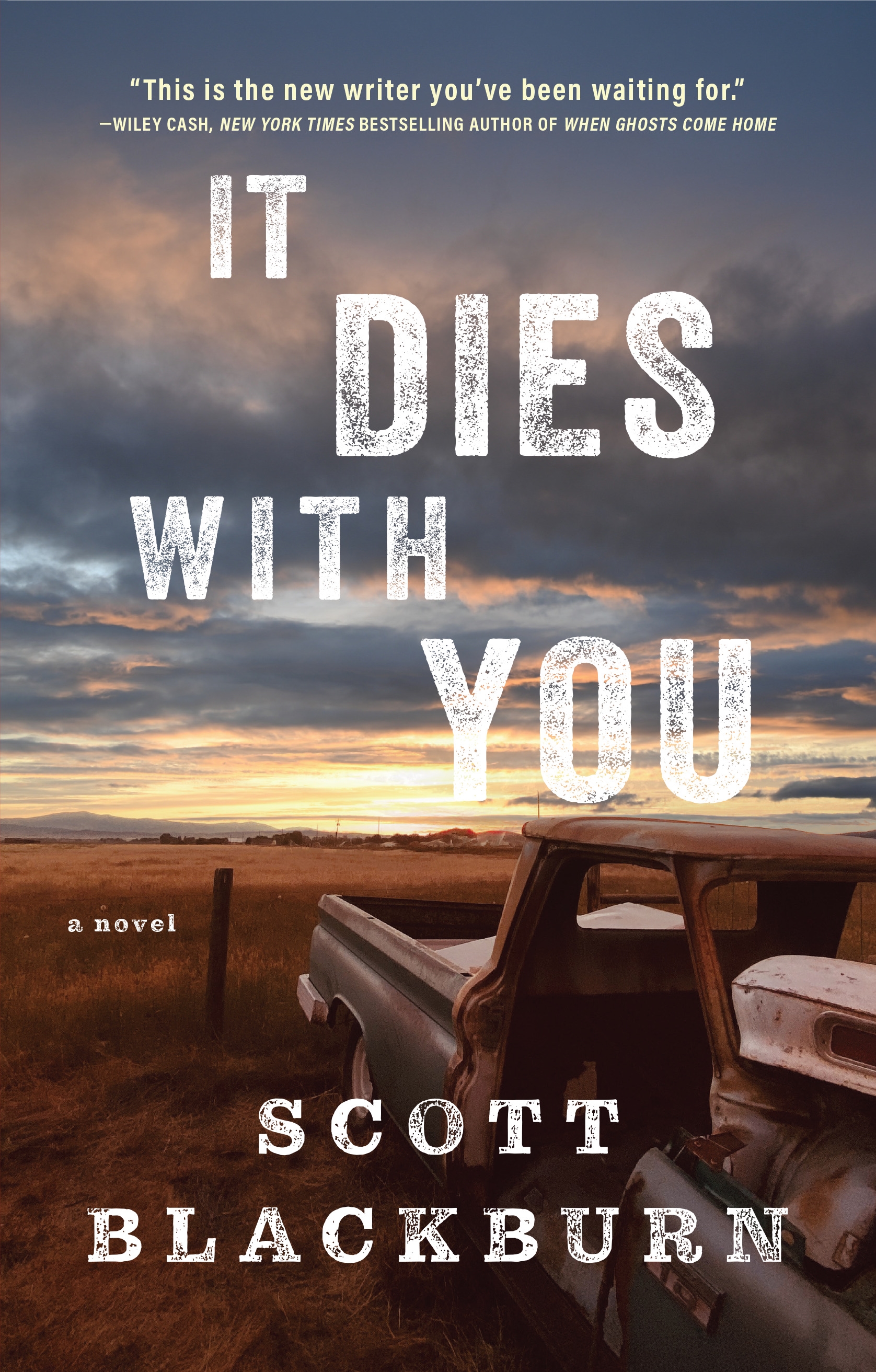 It Dies With You by Scott Blackburn