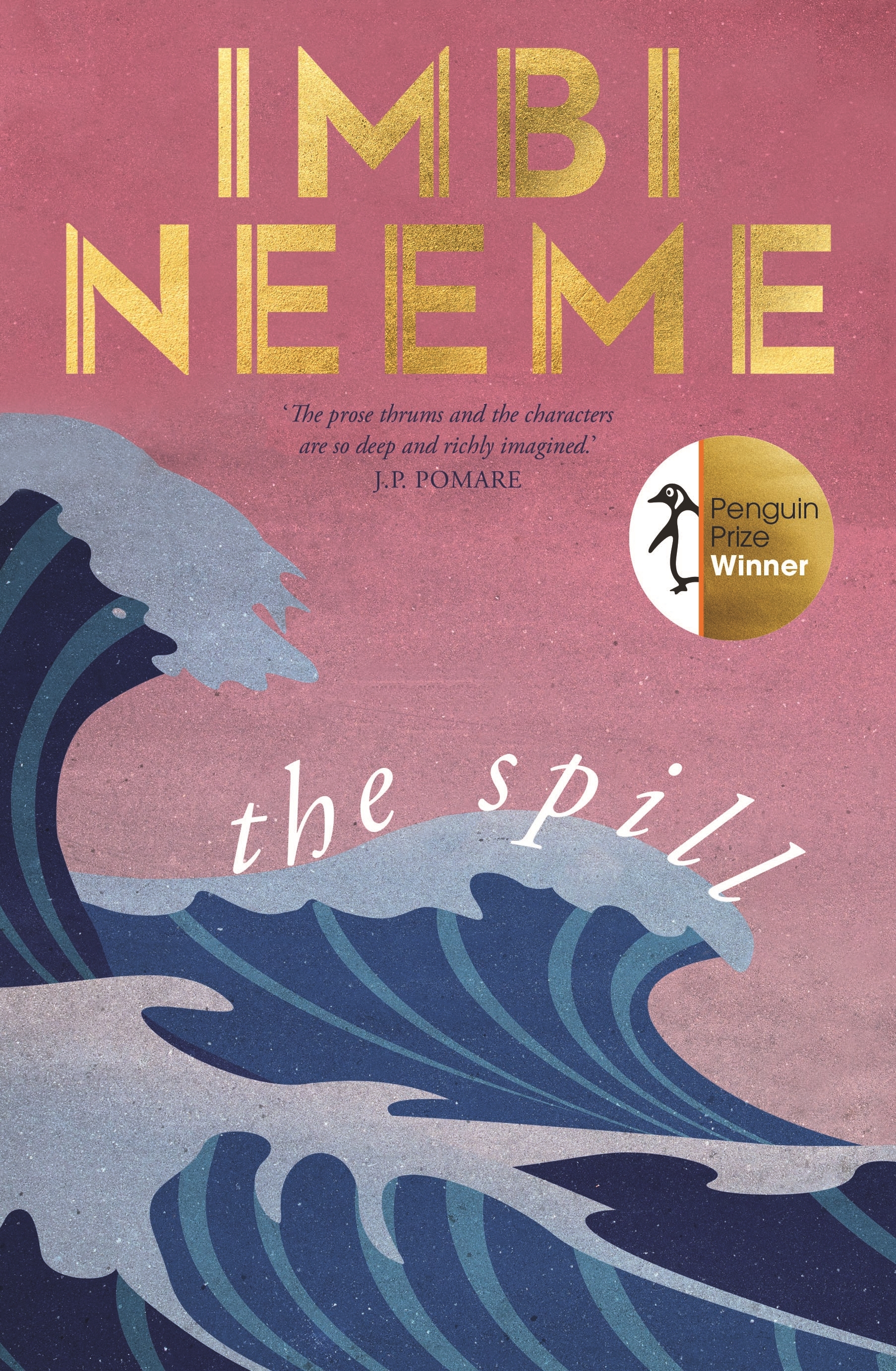 The Spill by Imbi Neeme