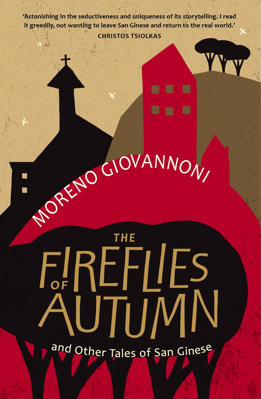 The Fireflies of Autumn and other Tales of San Ginese
