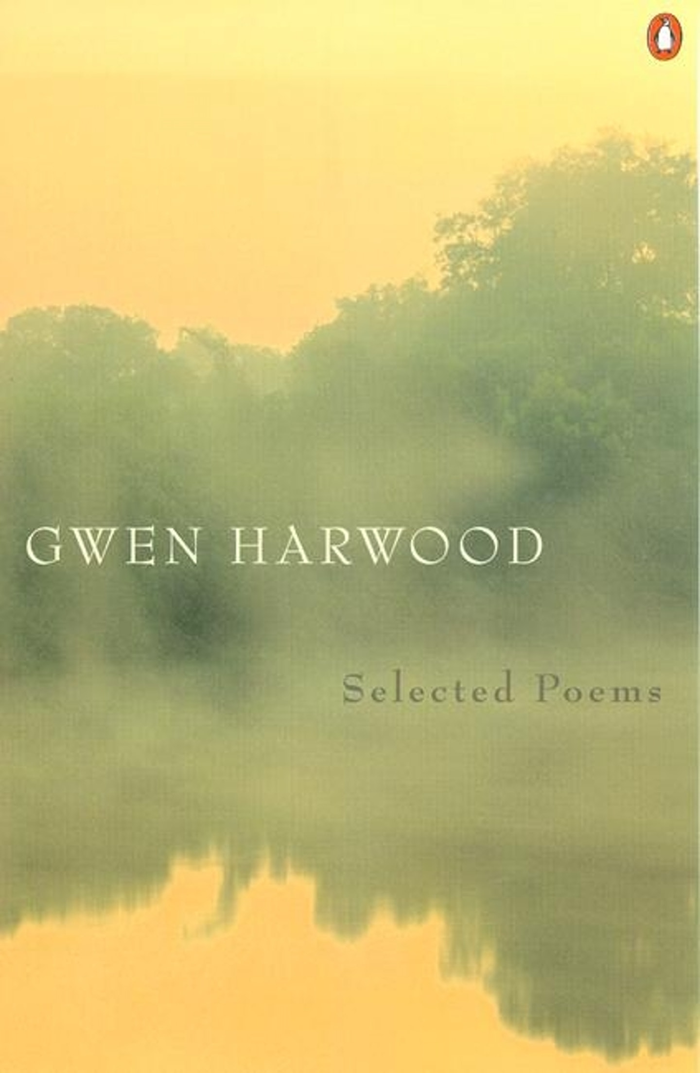 Gwen Harwood Selected Poems Penguin Books Australia Gwen Harwood Selected Poems Penguin Books Australia