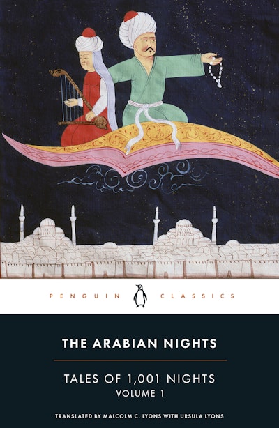 The Arabian Nights: Tales of 1,001 Nights - Penguin Books New Zealand