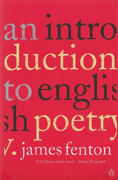 An Introduction to English Poetry by James Fenton - Penguin Books