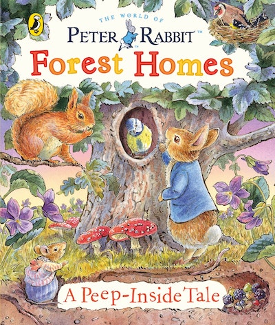 Peter Rabbit: Forest Homes A Peep-Inside Tale by Beatrix Potter 