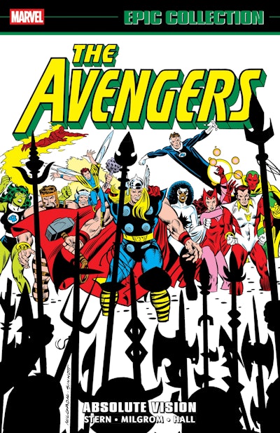 Avengers Epic Collection: Absolute Vision by Al Milgrom - Penguin