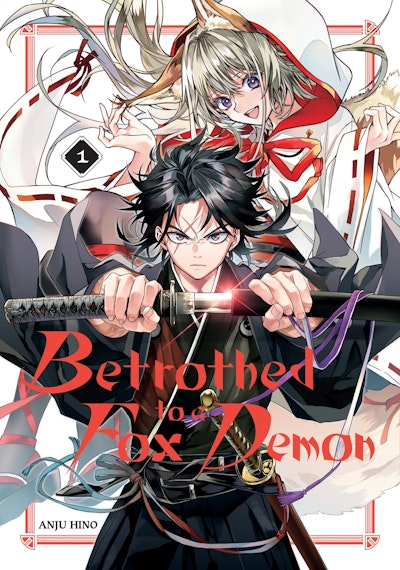 Betrothed to a Fox Demon 01 by Anju Hino - Penguin Books New Zealand