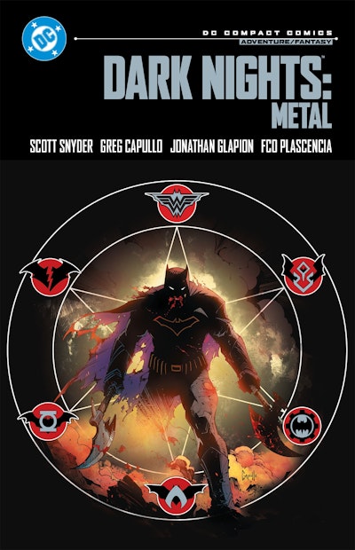 Dark Nights: Metal: DC Compact Comics Edition by Scott Snyder